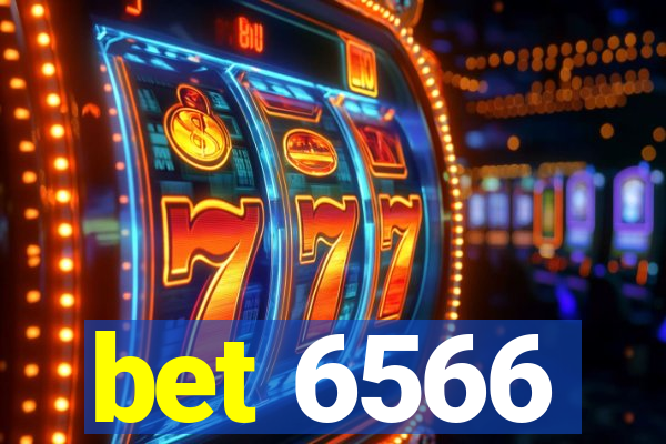 bet 6566